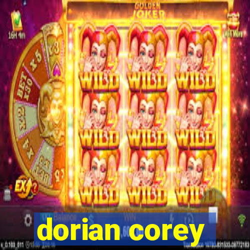 dorian corey